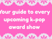 Guide to Every Upcoming K-pop Award&nbsp;Show
